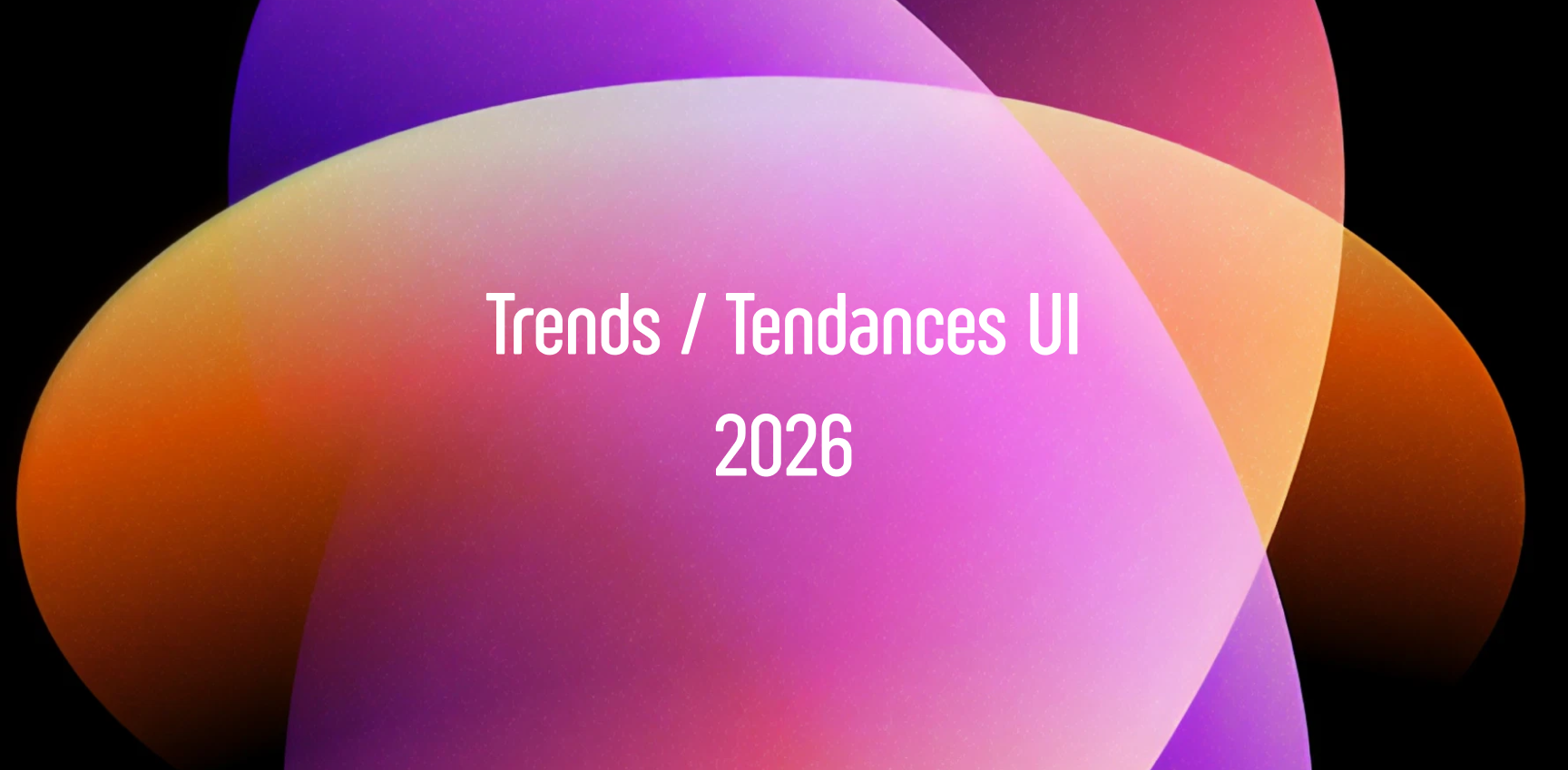 Trends UI 2026 Tendances designweb 2026